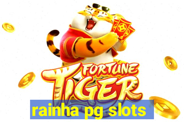 rainha pg slots