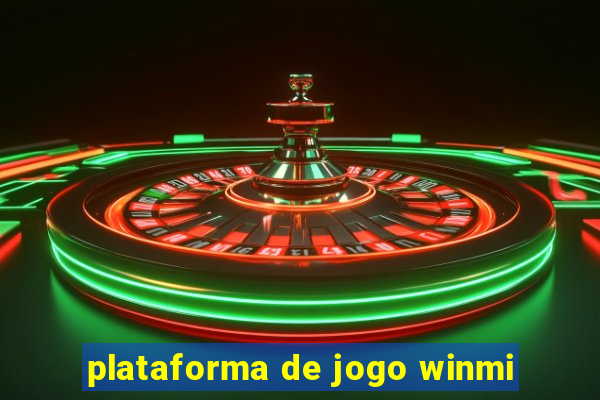 plataforma de jogo winmi