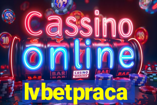 lvbetpraca