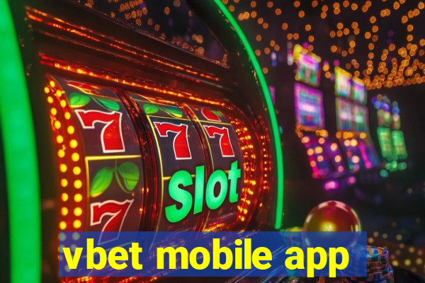 vbet mobile app