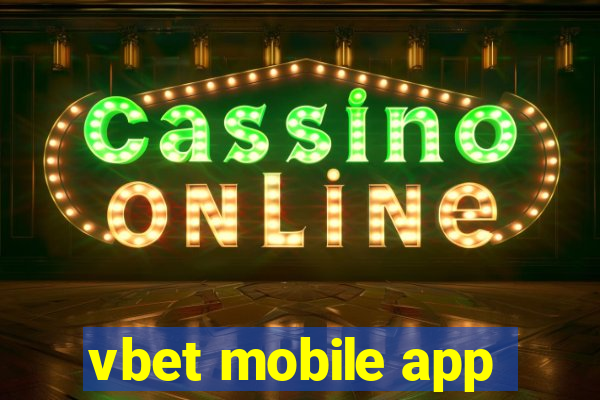 vbet mobile app