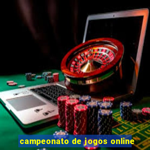 campeonato de jogos online