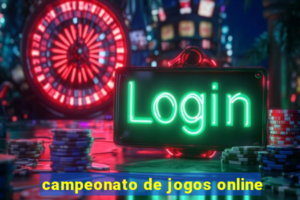 campeonato de jogos online