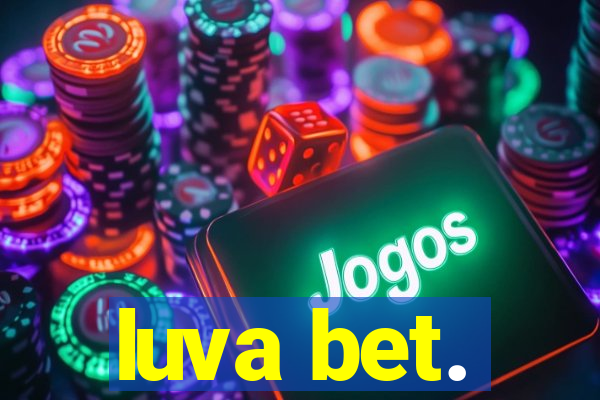 luva bet.