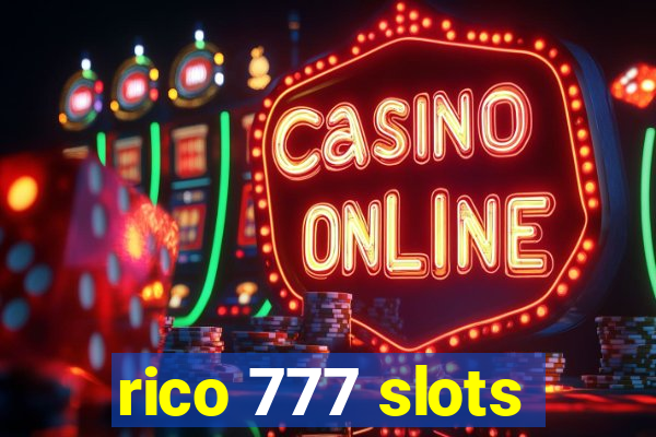 rico 777 slots