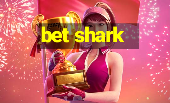 bet shark