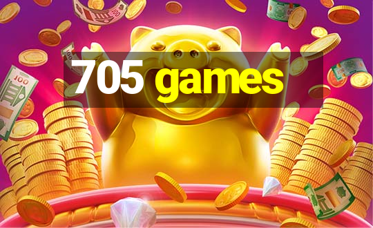 705 games