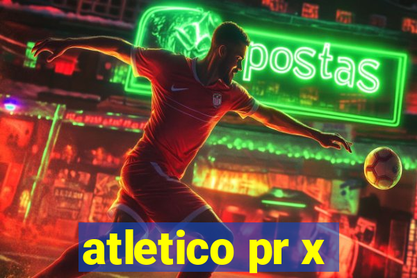 atletico pr x