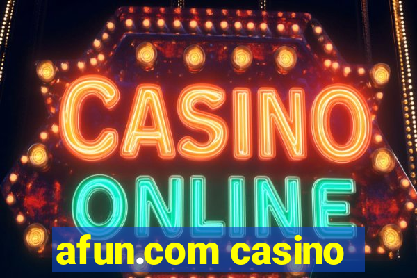 afun.com casino