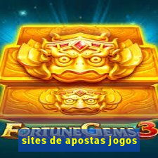 sites de apostas jogos