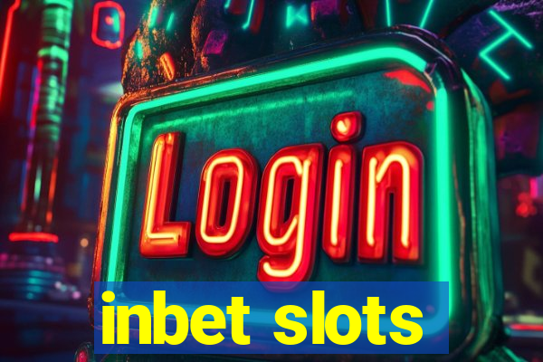 inbet slots