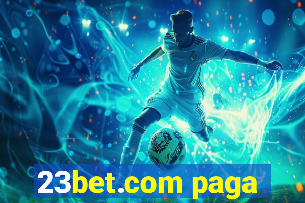 23bet.com paga