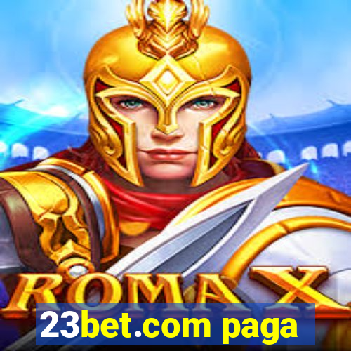 23bet.com paga