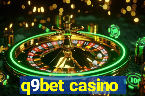 q9bet casino