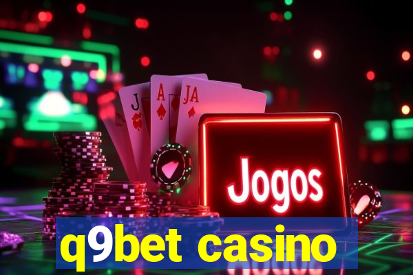 q9bet casino