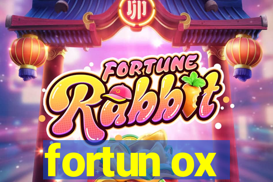 fortun ox