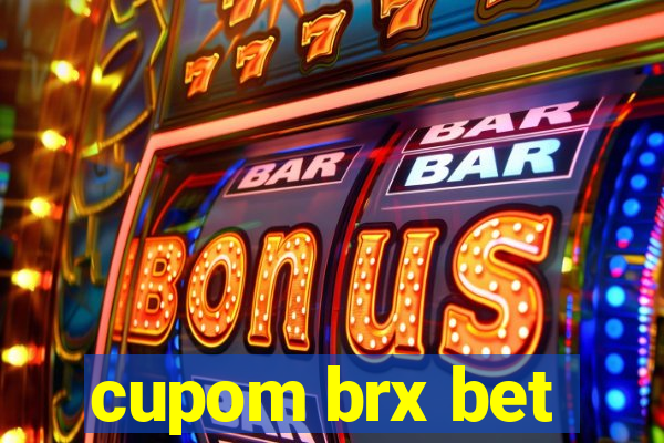 cupom brx bet