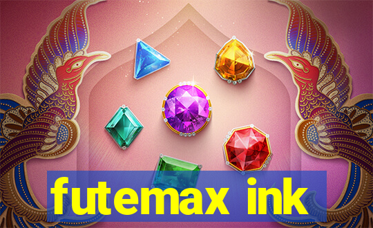 futemax ink