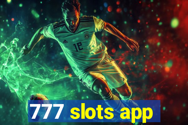 777 slots app