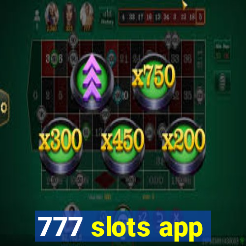 777 slots app