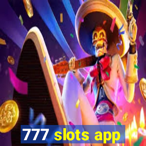 777 slots app