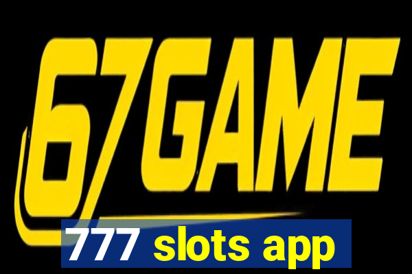 777 slots app