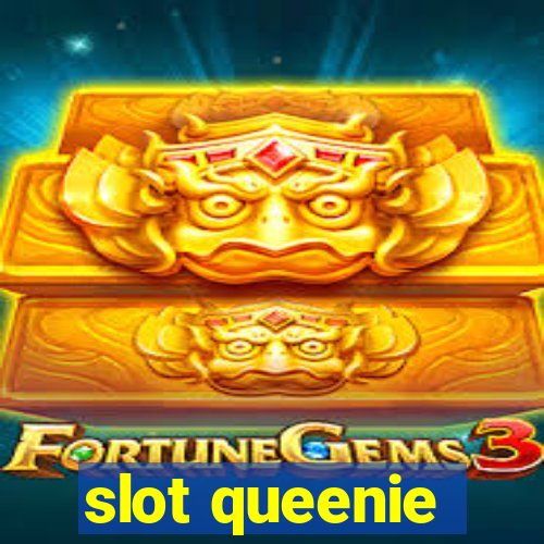 slot queenie