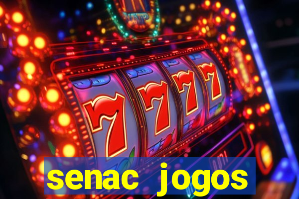 senac jogos digitais bacharelado