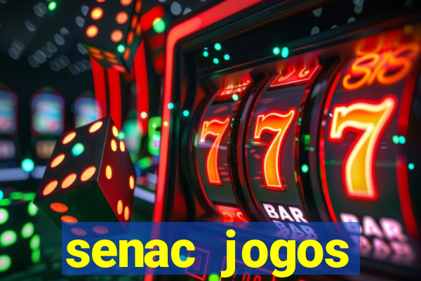 senac jogos digitais bacharelado