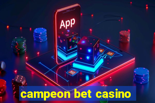 campeon bet casino