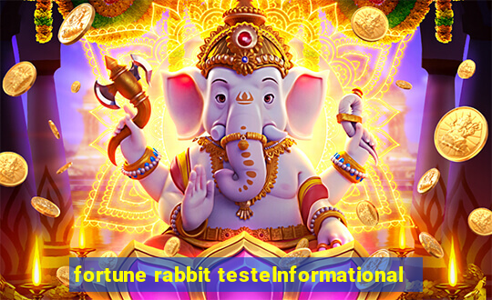 fortune rabbit testeInformational