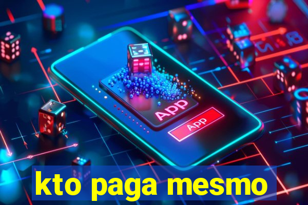 kto paga mesmo