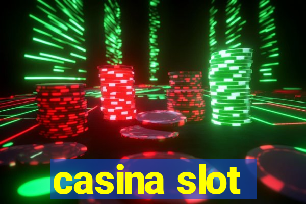 casina slot