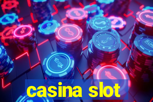 casina slot