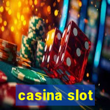 casina slot