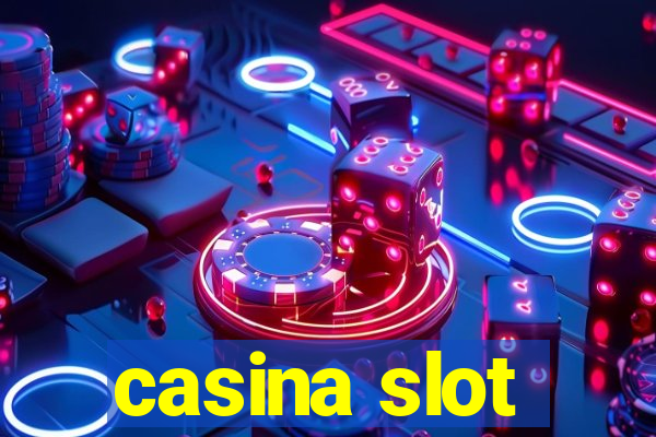 casina slot