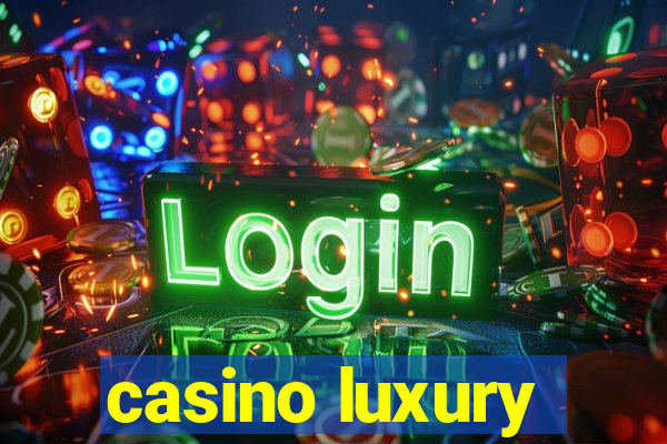 casino luxury