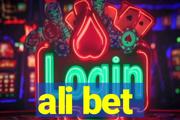 ali bet