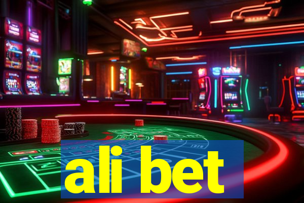 ali bet