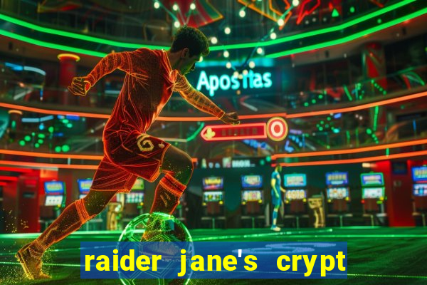 raider jane's crypt of fortune