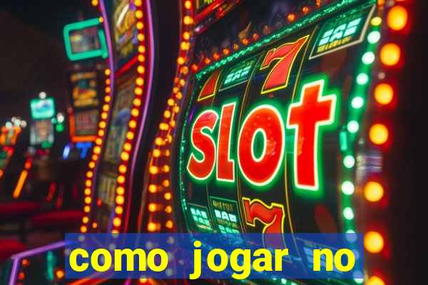 como jogar no fortune dragon