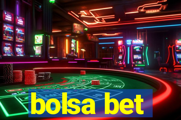 bolsa bet