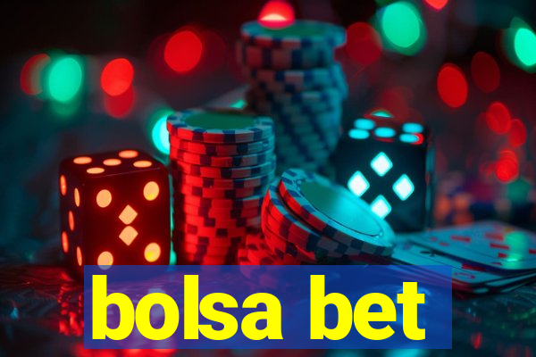 bolsa bet