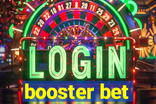 booster bet