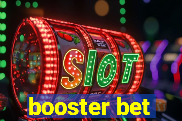 booster bet