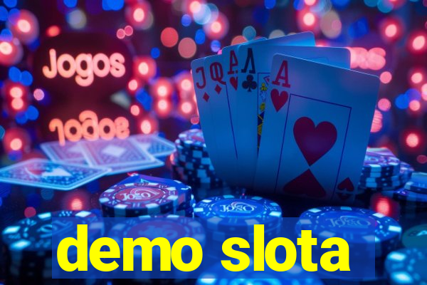 demo slota