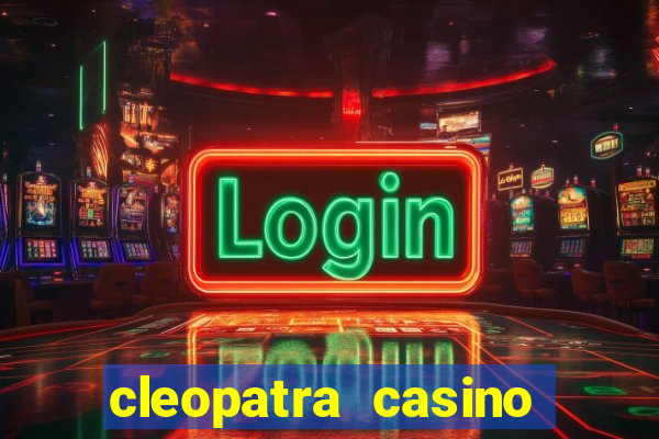 cleopatra casino slot game free