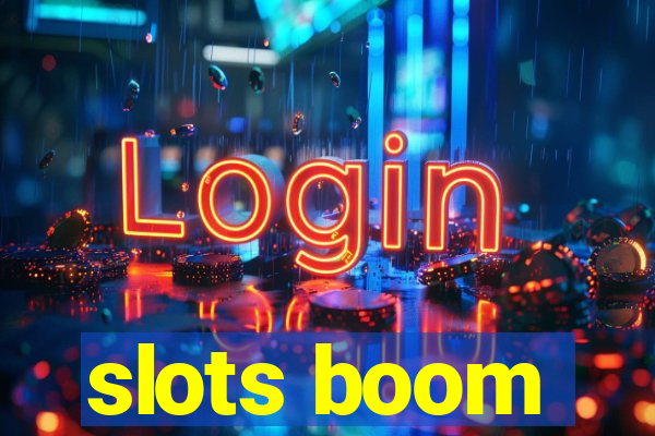 slots boom