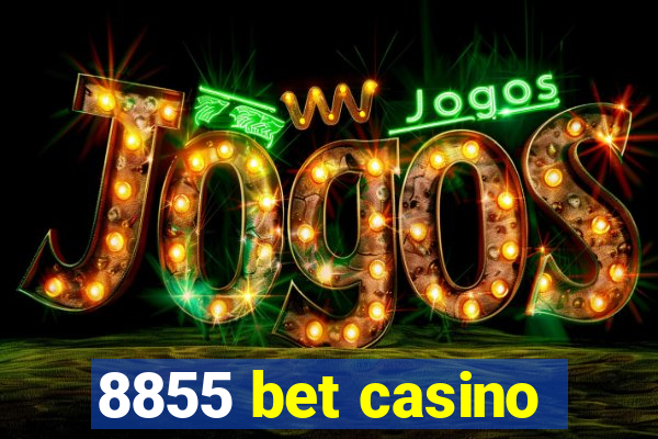 8855 bet casino