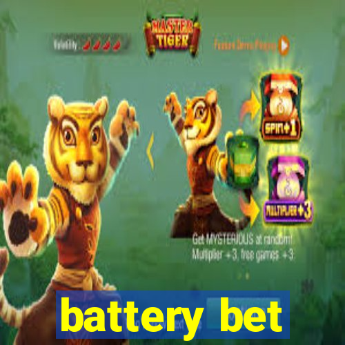 battery bet